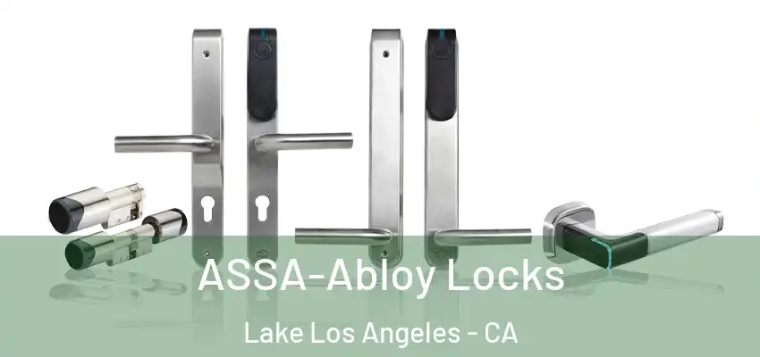 ASSA-Abloy Locks Lake Los Angeles - CA