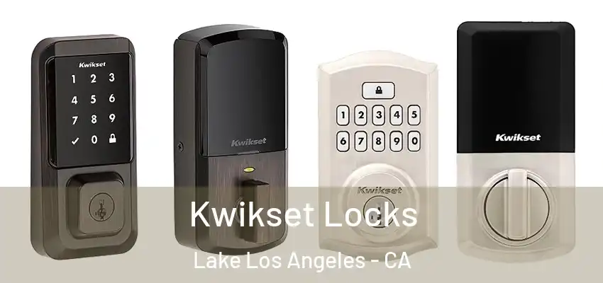  Kwikset Locks Lake Los Angeles - CA